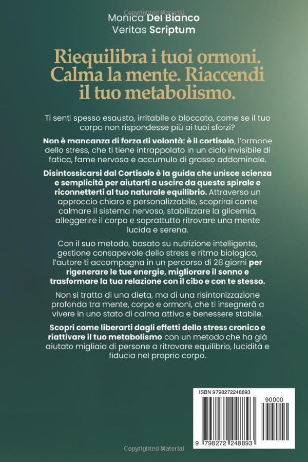 DISINTOSSICARSI DAL CORTISOLO: 6 LIBRI IN 1: Gestisci lo Stress, Riattiva il Metabolismo Favorendo l’Equilibrio Ormonale e Potenzia il Sistema Immunitario in 28 Giorni. +ESERCIZI, RICETTE & eBook